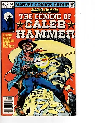 Buy Marvel Premiere #54 Comic Book (Marvel Comics 1980 VF Caleb Hammer KEY • 7.99£