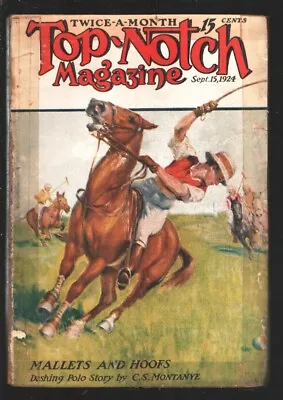 Buy Top-Notch 9/15/1924-Polo Cover By C.S. Montanye-Early Pulp-FR • 41.67£