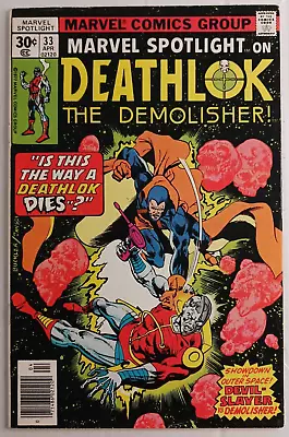 Buy Marvel Spotlight On Deathlok The Demolisher #33 ~ 1977 ~ NEWSSTAND EDITION ~ NM • 7.90£