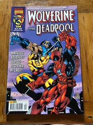 Buy Wolverine & Deadpool Vol.1 # 104 - 20th October 2004 - UK Printing • 2.99£