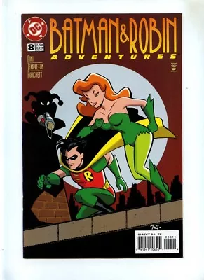 Buy Batman And Robin Adventures #8 - DC 1996 - VFN - Poison Ivy Harley Quinn App • 24.99£