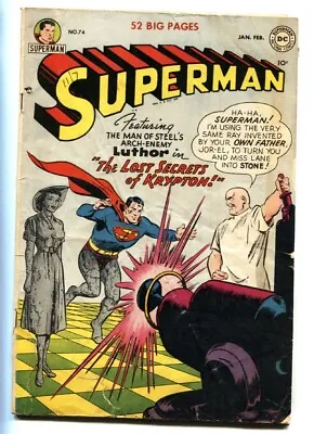 Buy SUPERMAN #74-1952-DC-LUTHOR-KRYPTON-Golden-Age Comic Book • 241.28£