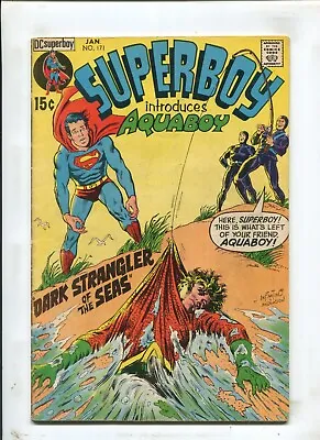 Buy Superboy #171 - 1st Aquaboy Appearance (4.0/4.5) 1971 • 7.96£