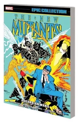 Buy New Mutants Epic Collection Asgardian Wars - Softcover • 28.50£
