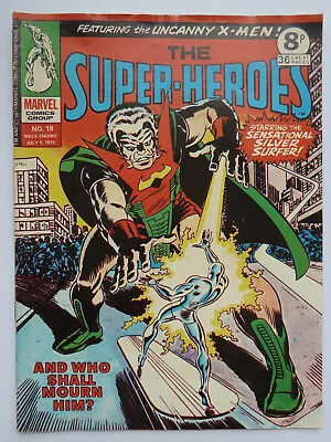 Buy The Super-Heroes #18 - Marvel Comics Group UK 5 July 1975 FN+ 6.5 • 6.99£