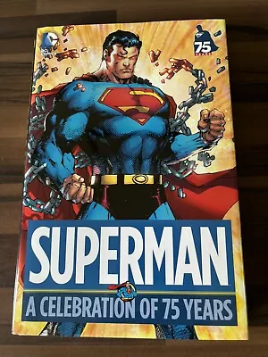 Buy DC’s Superman: A Celebration Of 75 Years Hardback Graphic Novel (Rare) • 29.99£