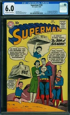 Buy SUPERMAN #140 CGC 6.0 DC 1960, 1st App Blue Kryptonite, Bizarro Supergirl & Baby • 205.56£