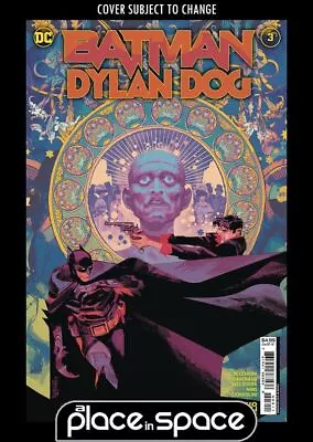 Buy Batman Dylan Dog #3a - Gigi Cavenago (wk20) • 5.15£