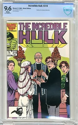 Buy Incredible Hulk  #319  CBCS  9.6  NM+  Wht Pgs  5/86  Wedding Of Banner & Ross • 55.97£