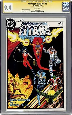 Buy New Teen Titans New Titans #1 CGC 9.4 SS Marv Wolfman 1984 1318162009 • 138.84£