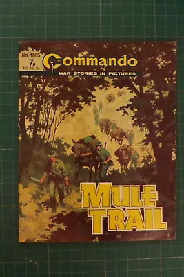 Buy COMMANDO COMIC WAR STORIES IN PICTURES No.1005 MULE TRAIL GN1898 • 7.99£