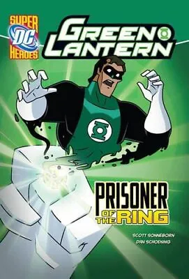 Buy Prisoner Of The Ring (Green Lantern) By Scott Sonneborn Book The Cheap Fast Free • 3.69£