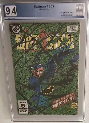 Buy Batman #367 NOT CGC PGX GRADED 9.4 Iconic Copper Age Poison Ivy Cover D • 39.53£