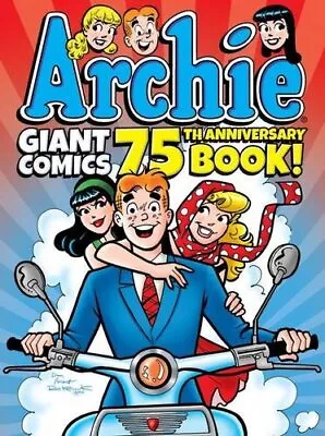 Buy ARCHIE GIANT COMICS 75TH ANNIVERSARY BOOK (ARCHIE GIANT By Archie Superstars NEW • 25.89£