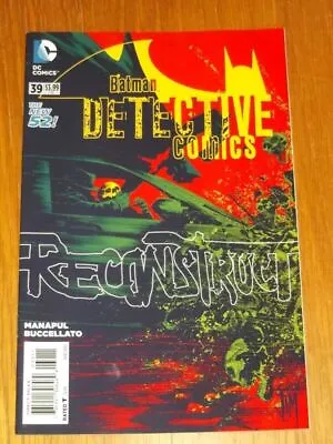 Buy Detective Comics #39 Dc Comics New 52 Batman April 2015 • 4.80£