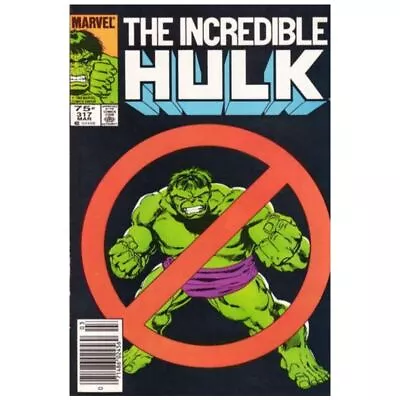 Buy Incredible Hulk (1968 Series) #317 Newsstand In VF Condition. Marvel Comics [e: • 5.29£
