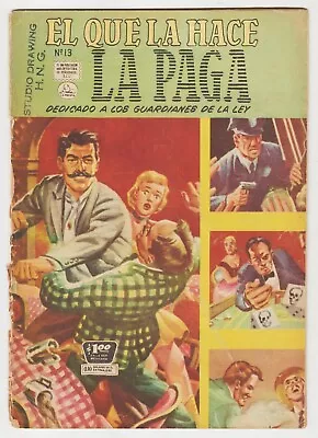 Buy El Que La Hace La Paga #13 La Prensa Mexican 1955 Authentic Police Cases #30 Hng • 15.88£