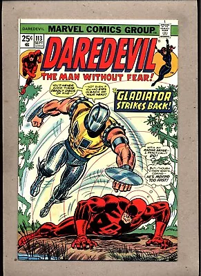 Buy Daredevil #113_september 1974_nm Minus_black Widow_ The Gladiator Strikes Back ! • 7.51£