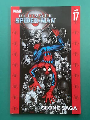 Buy Ultimate Spider-Man Vol 17 Clone Saga TPB NM (Marvel 07) Rare 1st Print Gr Novel • 24.99£