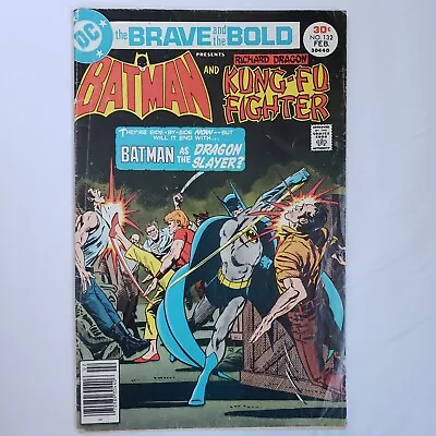 Buy BRAVE AND THE BOLD 132 (DC Comics 1977) Newsstand Batman Richard Dragon Kung-Fu • 3.94£