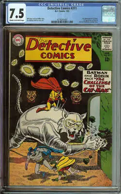 Buy Detective Comics #311 Cgc 7.5 Cr/ow Pages // 1st Appearance Of Cat-man 1963 • 480.94£