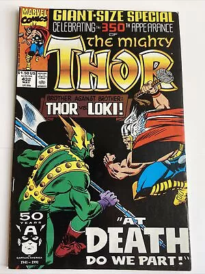 Buy The Mighty Thor 432 Marvel Comics May 1991 Comic Book Vs. Loki 350th Giant Size • 4.72£
