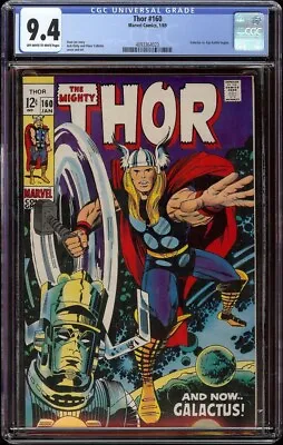 Buy Thor # 160 CGC 9.4 OW/W (Marvel, 1969) Galactus Appearance, Jack Kirby Cover • 395.76£