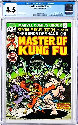 Buy SPECIAL MARVEL EDITION #15 CGC 4.5 1st Shang Chi Master Of Kung Fu Movie MCU • 431.53£