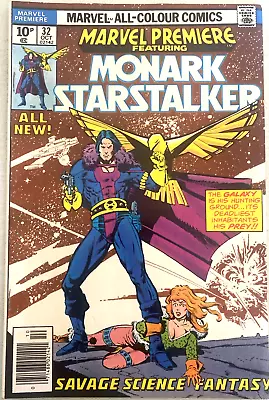 Buy Marvel Premier Featuring Monark Starstalker. # 32. Key Ist Appearance. Oct. 1976 • 3.89£