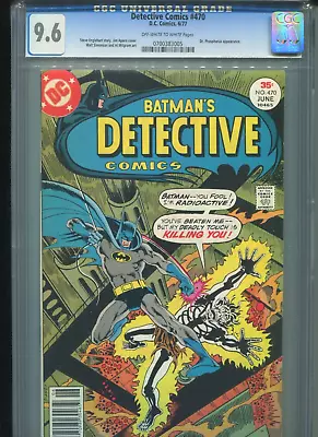 Buy Detective Comics #470 CGC 9.6 (1977)Batman Doctor Phosphorus 1st Silver St Cloud • 197.18£