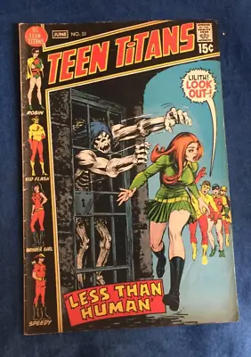 Buy Free P & P; Teen Titans #33, June 1971:   Less Than Human  (KG) • 7.99£