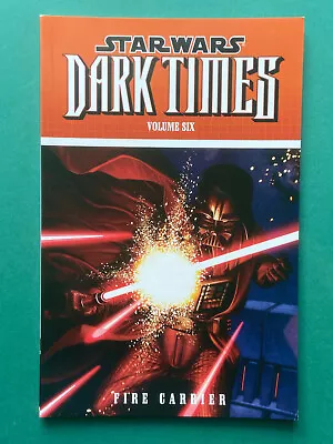 Buy Star Wars Dark Times Vol 6: Fire Carrier NEW (Dark Horse 2013) 1st Print GN • 14.99£
