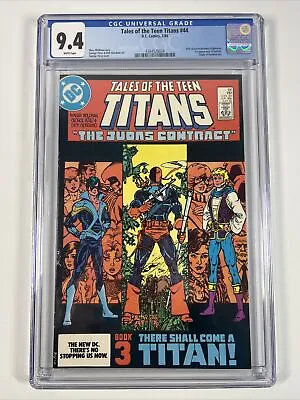 Buy Tales Of The Teen Titans #44 CGC 9.4 (1984) 1st Nightwing | DC Comics • 102.77£