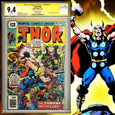 Buy CGC 9.4 SS Thor #249 30 Cent Price Variant Signed By Stan Lee 1976 White Pages • 1,119.33£