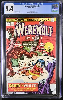 Buy Werewolf By Night #31 CGC 9.4  WP (1974) Bronze Age MCU 1st Mention Moon Knight • 176.13£