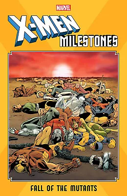 Buy X-Men Milestones Fall Of The Mutants Softcover TPB Graphic Novel   • 27.94£