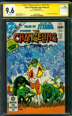 Buy Tales Of The New Teen Titans 3 CGC SS 9.6 George Perez Origin Changeling 8/1982 • 181.76£