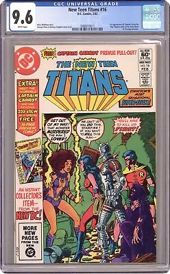 Buy New Teen Titans #16 CGC 9.6 1982 3986010011 1st App. Captain Carrot • 65.62£