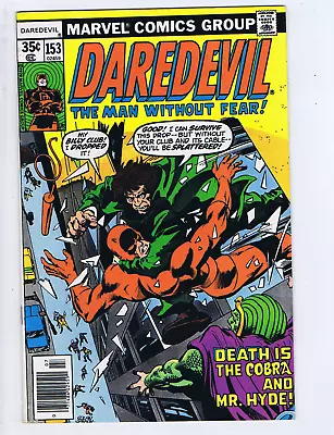 Buy Daredevil #153 Marvel 1978 Death Is The Cobra And Mr. Hyde ! • 15.04£