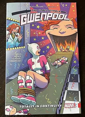 Buy Gwenpool, The Unbelievable Vol. 3: Totally In Continuity, 1st Printing, TPB • 15.79£