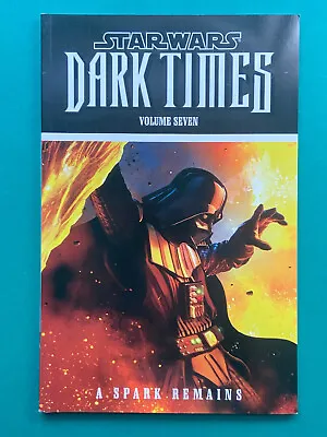Buy Star Wars Dark Times Vol 7 A Spark Remains FN/VF (Dark Horse 2014) 1st Print GN • 14.99£