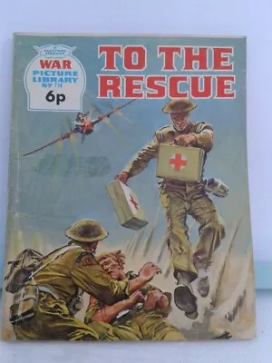 Buy War Picture Library No. 772: To The Rescue. IPC Magazines Ltd. 1972 • 4.65£
