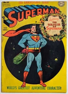 Buy SUPERMAN #53 DC 1948 10th Anniversary ORIGIN RETOLD Canadian Edition • 791.58£