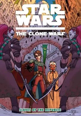 Buy Star Wars: The Clone Wars - Slaves Of..., Gilroy, Henry • 68.99£