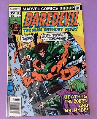 Buy Daredevil Vol 1, #153 - 02459 (Marvel 1978) Newsstand Death Is Cobra & Mr. Hyde! • 14.22£