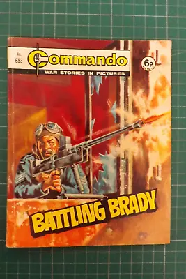 Buy COMMANDO COMIC WAR STORIES IN PICTURES No.653 BATTLING BRADY GN800 • 9.99£