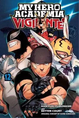 Buy Hideyuki Furuhashi My Hero Academia: Vigilantes, Vol. 12 (Paperback) • 7.42£