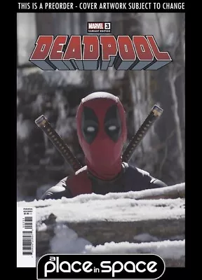 Buy (wk24) Deadpool #3e - Movie Variant - Preorder Jun 12th • 4.40£