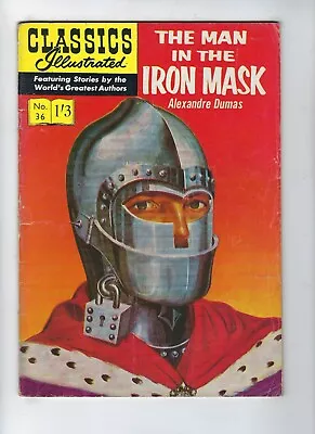 Buy CLASSICS ILLUSTRATED # 36 (THE MAN IN THE IRON MASK -HRN 126/33 (1b)- UK Ed) GD+ • 4.95£