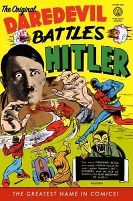 Buy The Original Daredevil Archives Volume 1: Daredevil Battles Hitler By Dick Wood • 48.33£